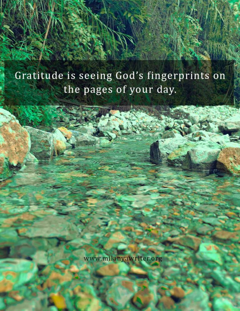 Christian gratitude quote written on a background of beautiful clear water flowing in a peaceful stream, symbolizing God’s presence in daily life.