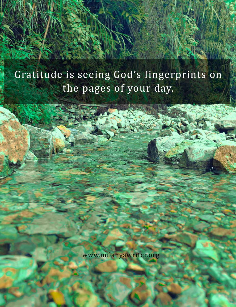 Christian gratitude quote written on a background of beautiful clear water flowing in a peaceful stream, symbolizing God’s presence in daily life.