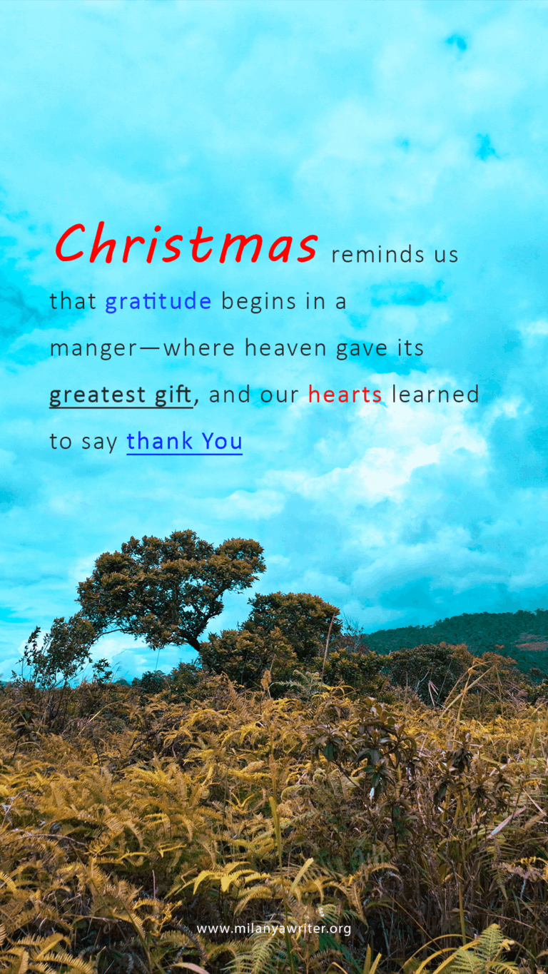 Christmas gratitude quote written on a beautiful mountain background with a tree, leaves, and clear blue sky, symbolizing writing gratitude to God