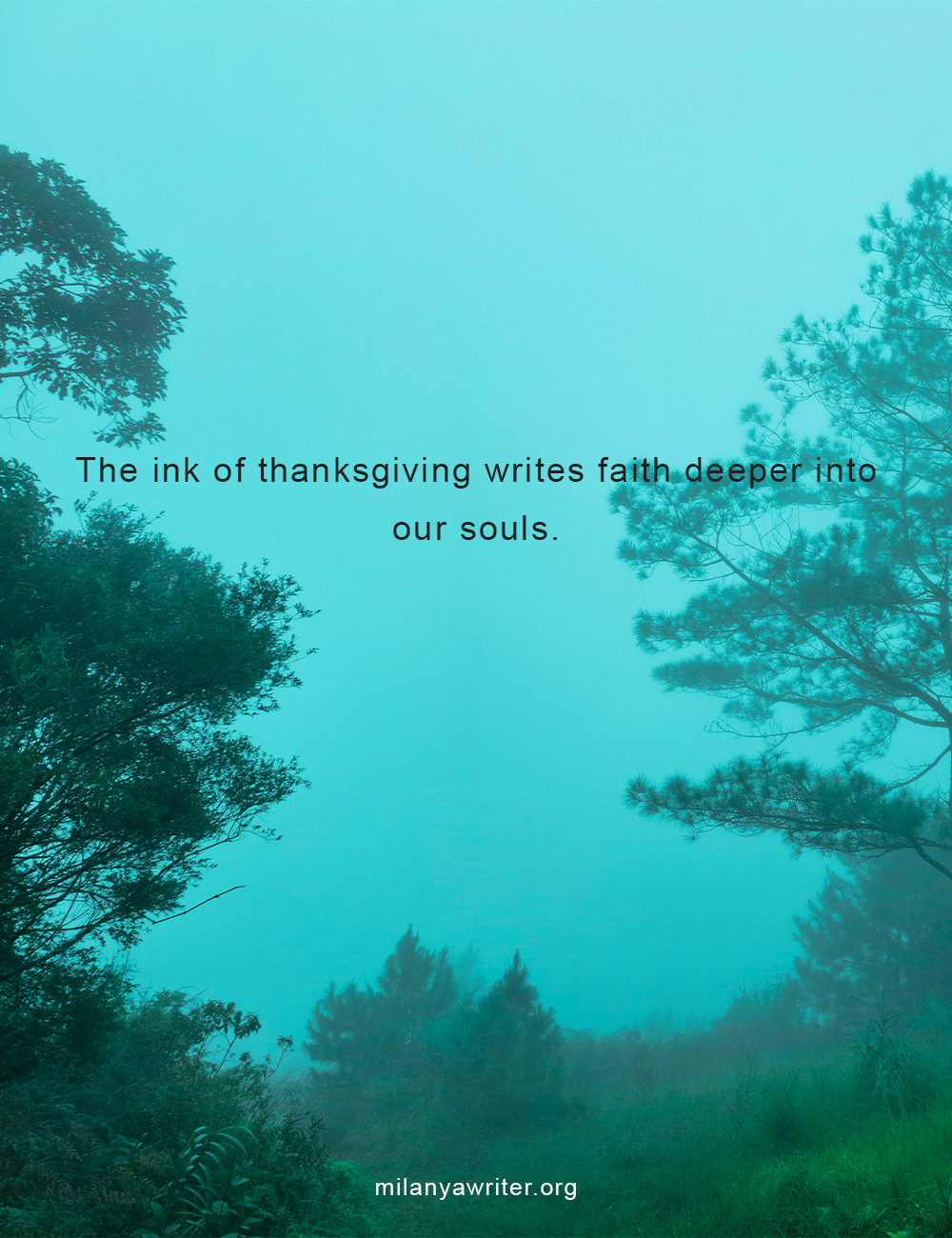 Handwritten gratitude quote on a foggy mountain background symbolizing faith, thanksgiving to God, and spiritual journaling